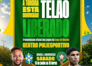 MACHADINHO: Prefeitura Convoca Torcida para Transmissão de Brasil x Marrocos no Centro Poliesportivo