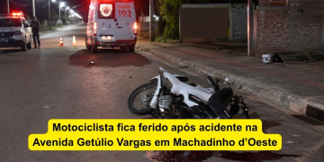 Motociclista fica ferido após acidente na Avenida Getúlio Vargas em Machadinho d’Oeste
